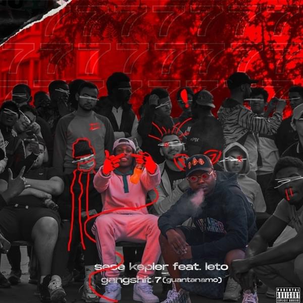 Gang Shit 7 (Guantanamo) by Kepler