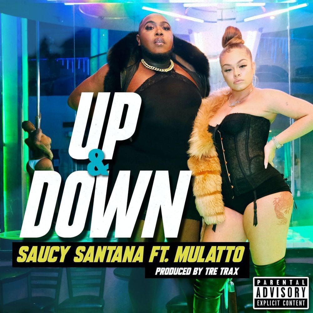 Up & Down by Saucy Santana