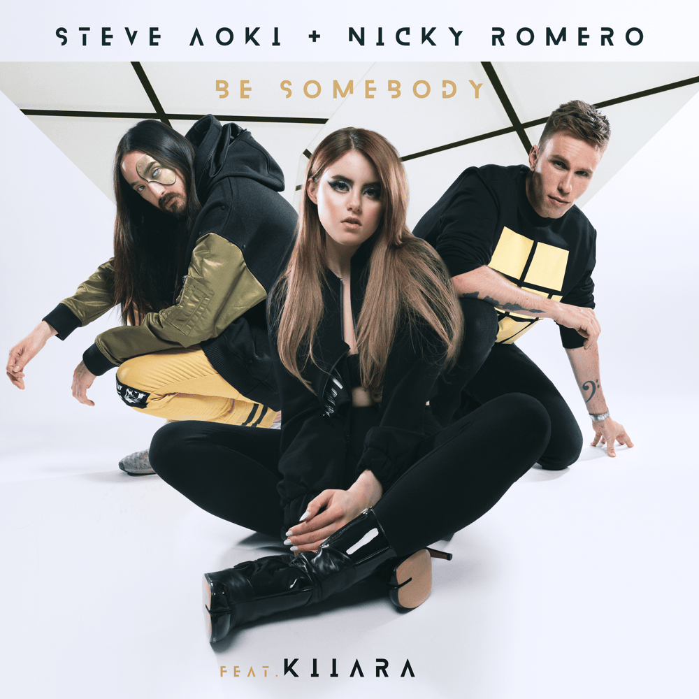 Album cover art for "Be Somebody" by Steve Aoki & Kiiara