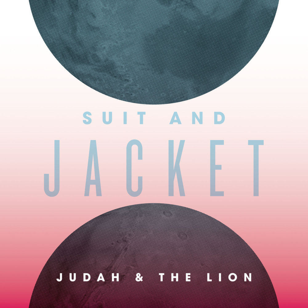 Album cover art for "Suit and Jacket" by Judah & The Lion