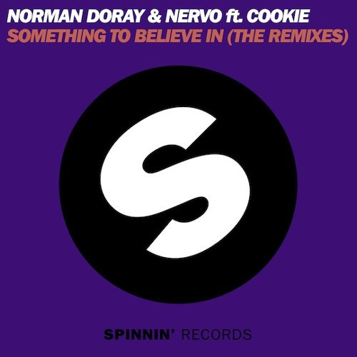 Something To Believe In (Hard Rock Sofa Remix) by Norman Doray