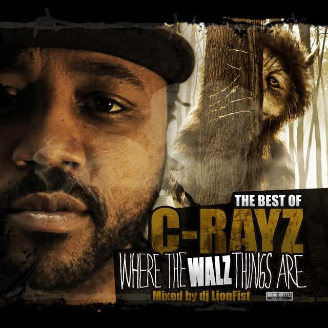 Cover image for The Best of C-Rayz: Where the Walz Things Are