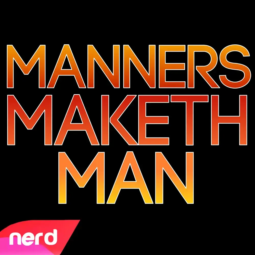 Album cover art for "Manners Maketh Man" by NerdOut