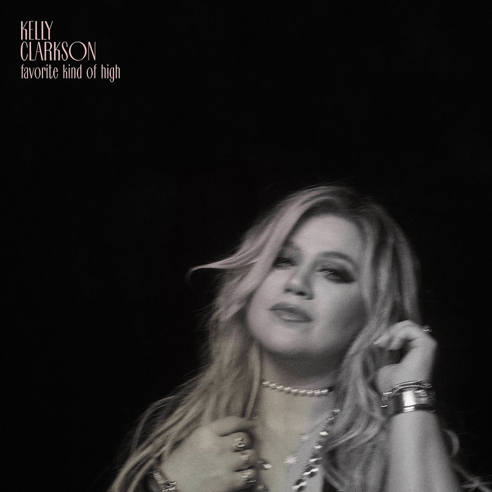 Album cover art for "​​favorite kind of high" by Kelly Clarkson