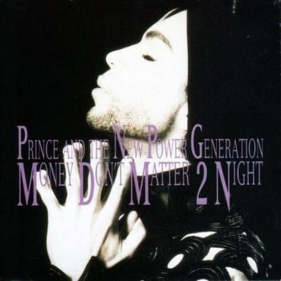 Album cover art for "Money Don’t Matter 2 Night (Edit)" by Prince and the New Power Generation