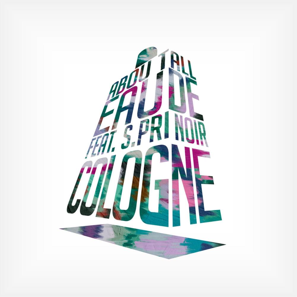 Album cover art for "Eau de Cologne" by Abou Tall & S.Pri Noir