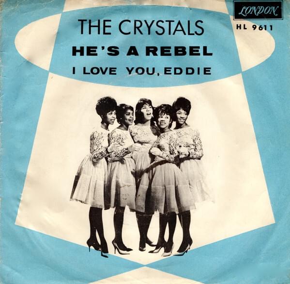 He’s a Rebel by The Crystals