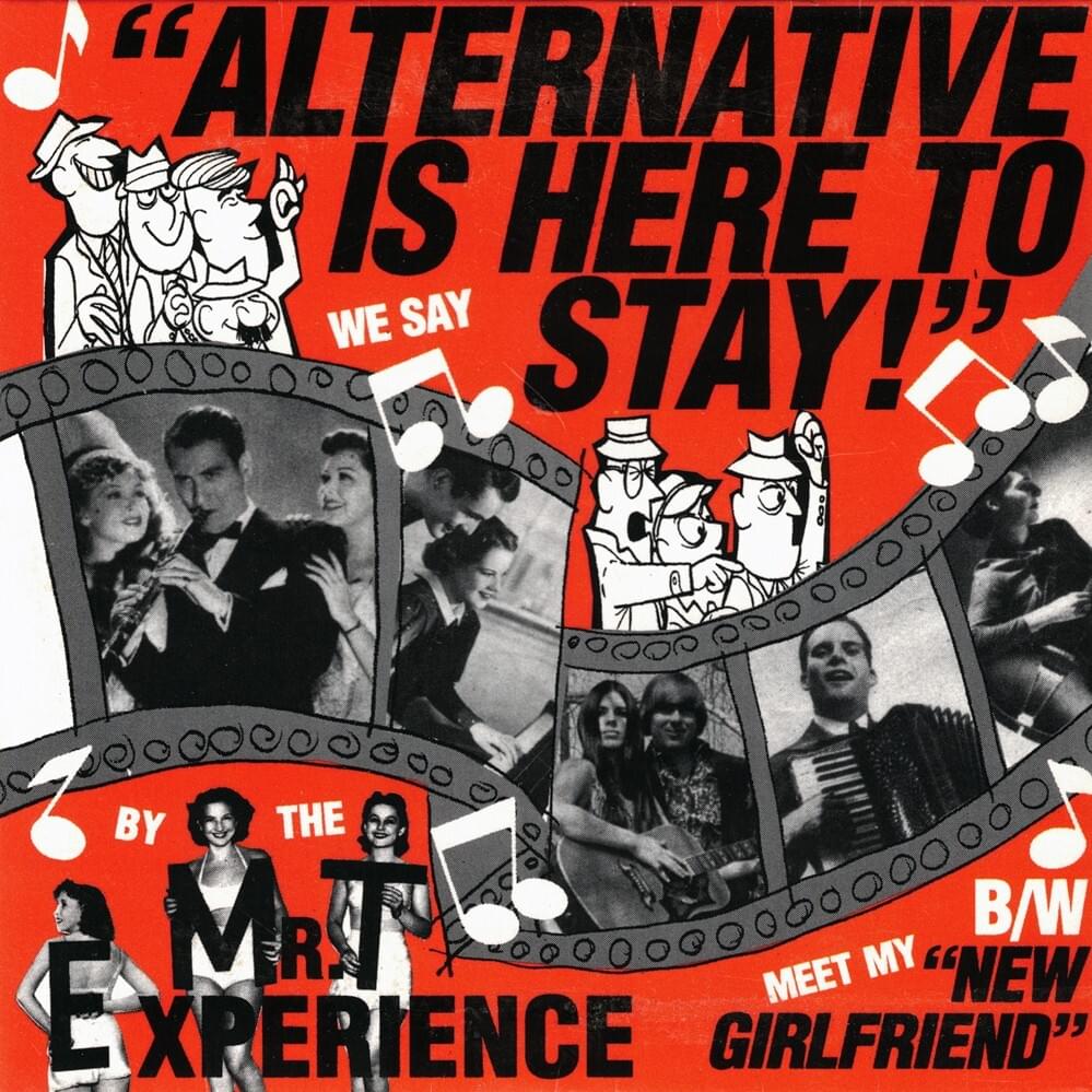Alternative Is Here To Stay! by The Mr. T Experience