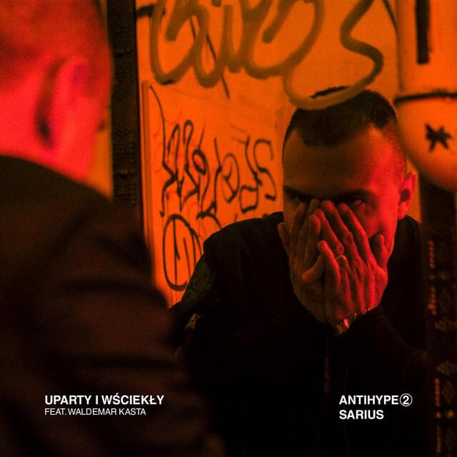 Album cover art for "Uparty i Wściekły" by Sarius & Waldemar Kasta