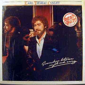 Album cover art for "I Have Loved You, Girl (But Not Like This Before)" by Earl Thomas Conley