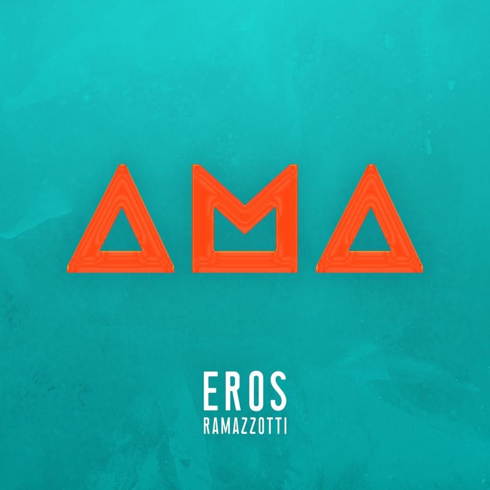 Album cover art for "Ama (Spanish Version)" by Eros Ramazzotti