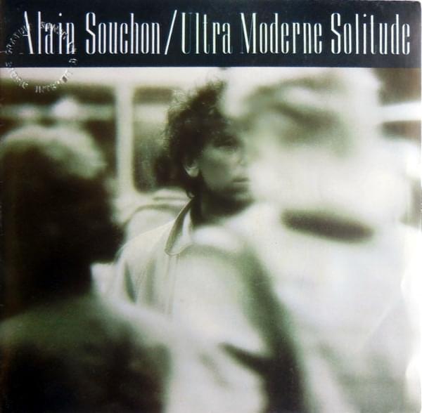 Album cover art for "Ultra moderne solitude" by Alain Souchon