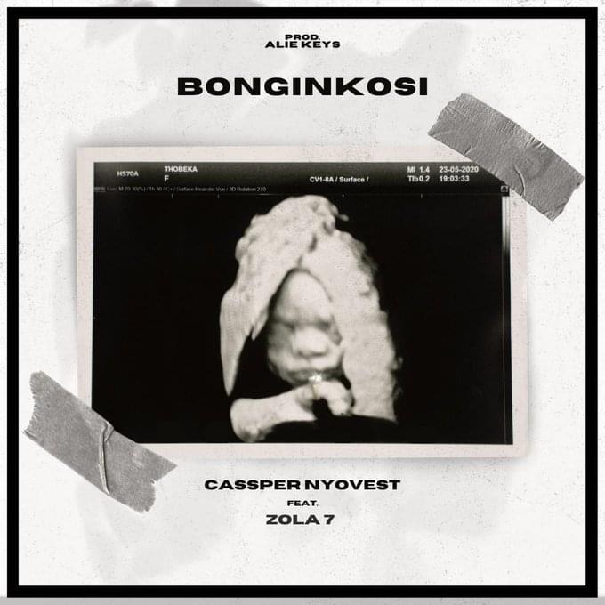 Album cover art for "Bonginkosi" by Cassper Nyovest & Zola 7