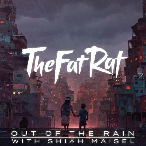Album cover art for "Out Of The Rain" by TheFatRat
