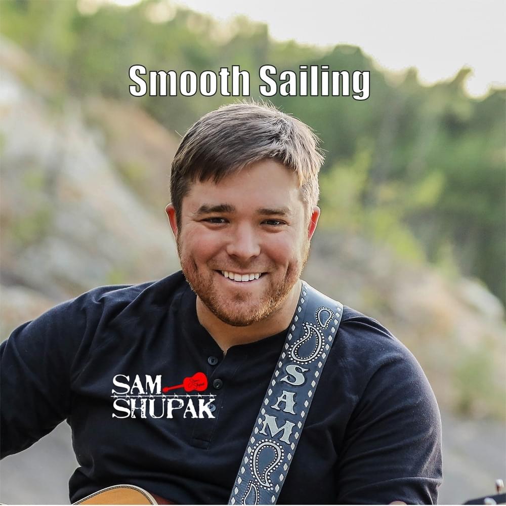 Album cover art for "Smooth Sailing" by Sam Shupak