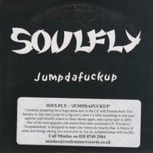 Jumpdafuckup by Soulfly