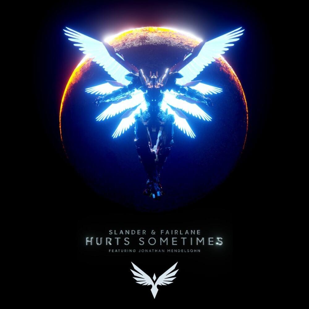 Album cover art for "Hurts Sometimes" by SLANDER & Jonathan Mendelsohn