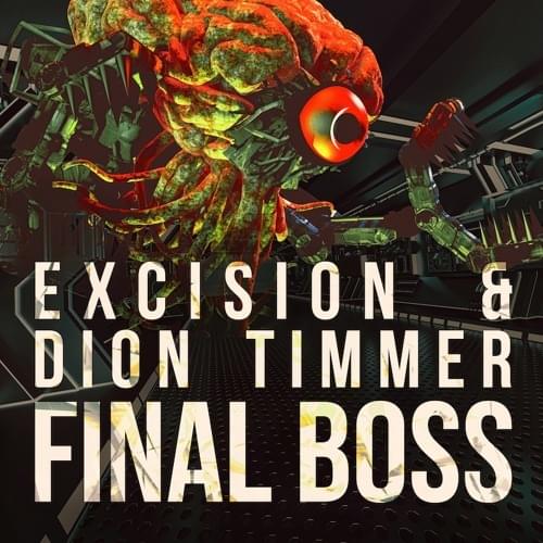 Album cover art for "Final Boss" by Excision