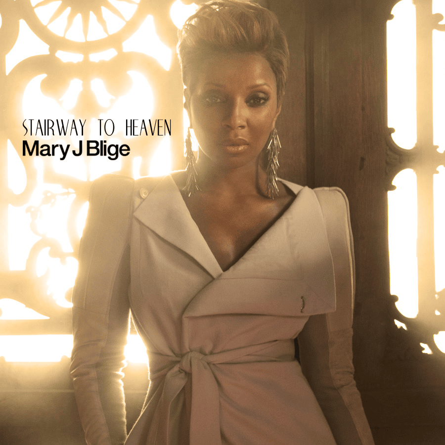 Album cover art for "Stairway to Heaven" by Mary J. Blige & Randy Jackson & Orianthi & Travis Barker & Steve Vai