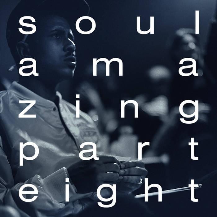 Cover image for Soul Amazing (Part Eight)