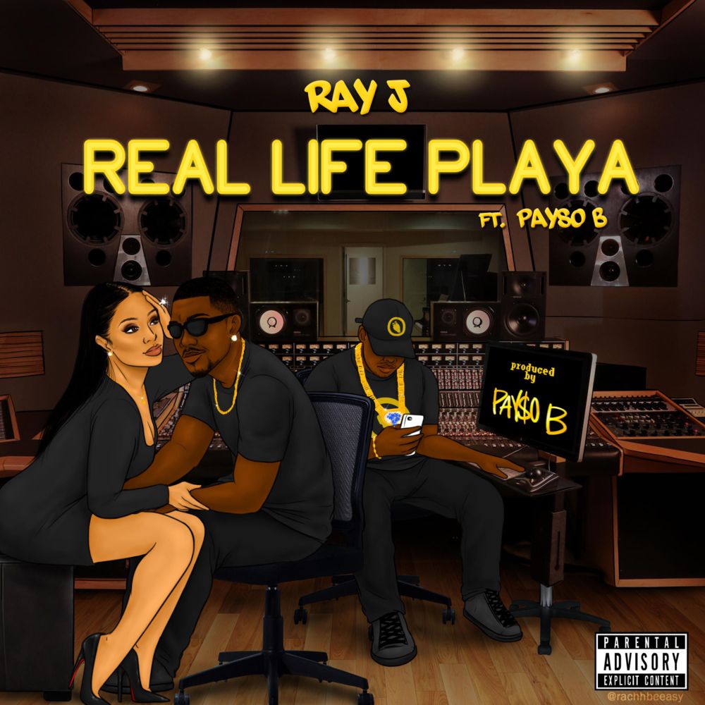 Album cover art for "Caddi (Real Life Playa)" by Ray J & Payso B