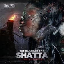 Cover image for Manacles Of A Shatta