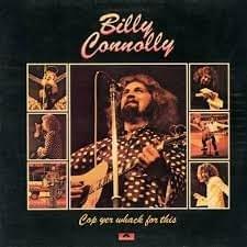 The Welly Boot Song by Billy Connolly
