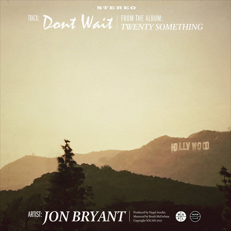 Album cover art for "Don’t Wait" by Jon Bryant