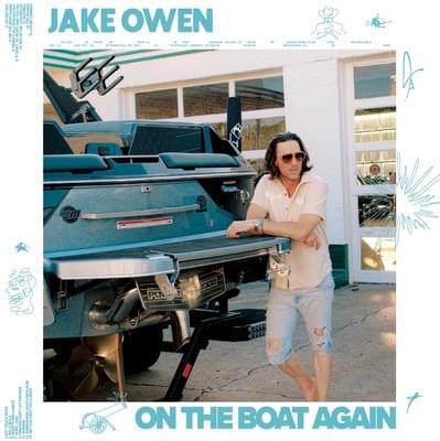 Album cover art for "On the Boat Again" by Jake Owen