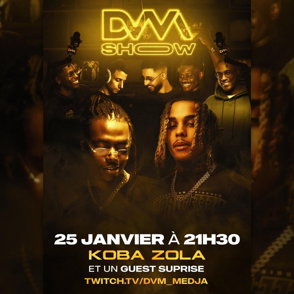 Cover image for DVM Show #16 : Zola & KobaLaD