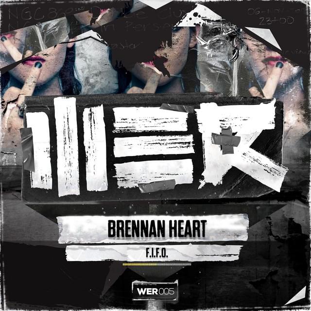 Album cover art for "F. I. F. O" by Brennan Heart & Jenii Cloudz