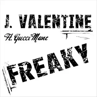 Album cover art for "Freaky" by Gucci Mane & JL Valentine
