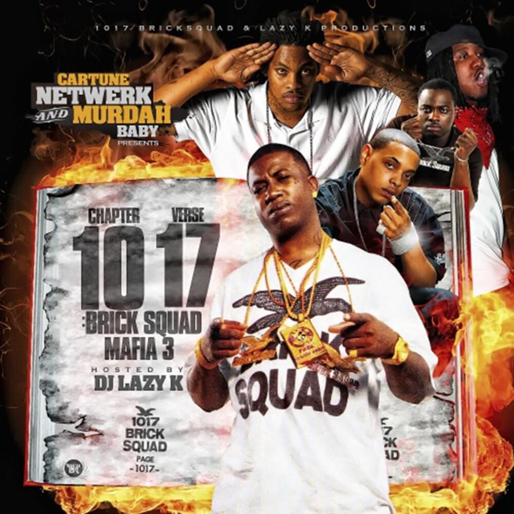 Cover image for Brick Squad Mafia, Pt. 3 (Chapter 10 Verse 17)