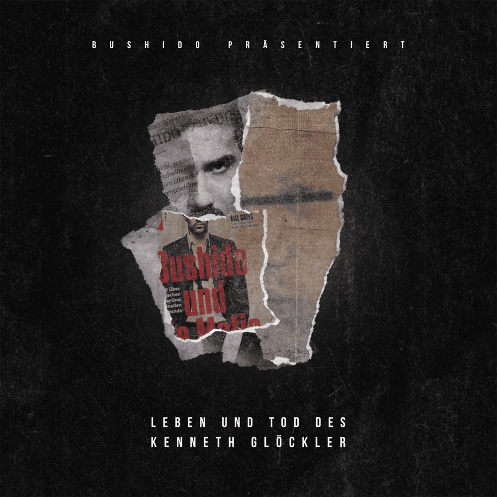 Leben und Tod des Kenneth Glöckler by Bushido