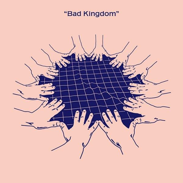 Album cover art for "Bad Kingdom" by Roosevelt