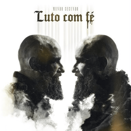 Album cover art for "Luto Com Fé" by Mundo Segundo