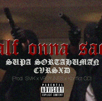 Album cover art for "Half Onna Sack" by CURSED & Supa SortaHuman