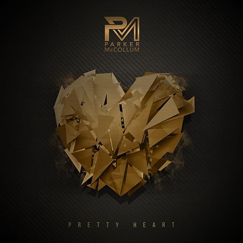 Pretty Heart by Parker McCollum