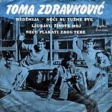Album cover art for "Neću plakat’ zbog tebe" by Toma Zdravković
