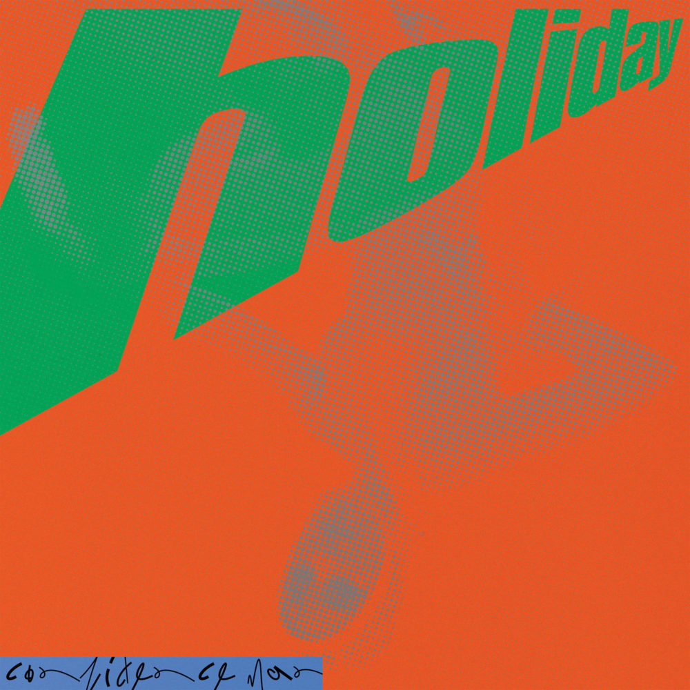 Holiday by Confidence Man
