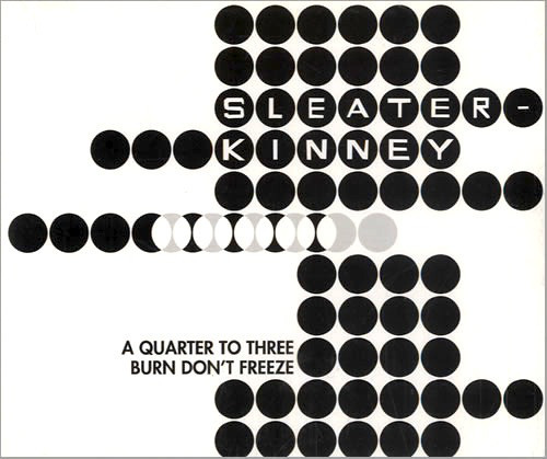 Album cover art for "A Quarter to Three" by Sleater-Kinney