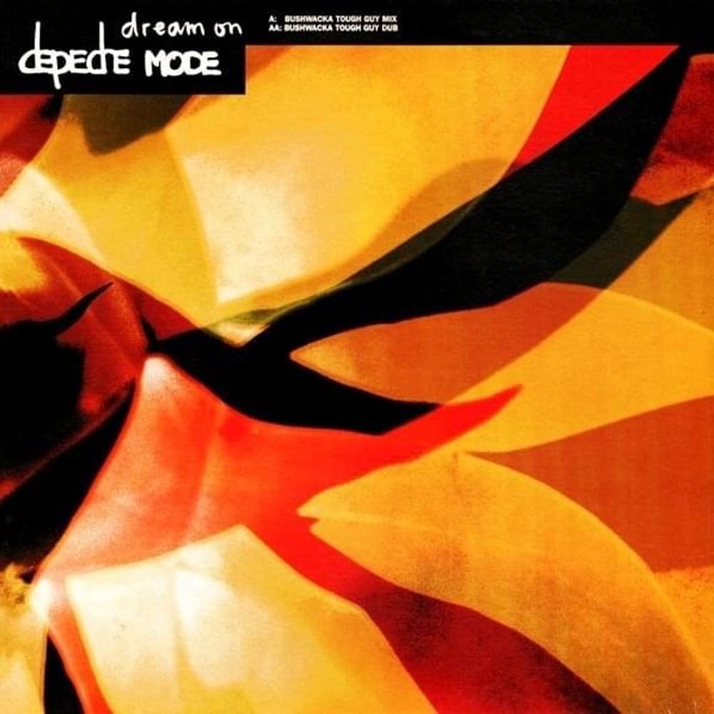 Album cover art for "Dream On [Tough Guy Dub]" by Depeche Mode