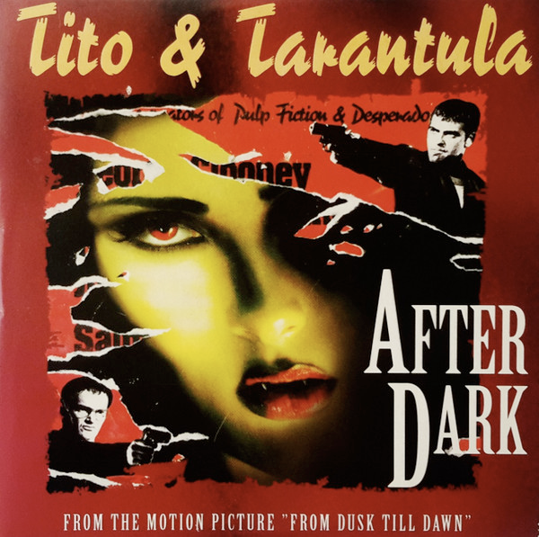 Album cover art for "After Dark" by Tito & Tarantula
