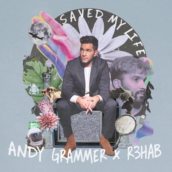 Album cover art for "Saved My Life" by Andy Grammer