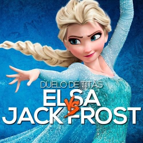 Album cover art for "Elsa VS. Jack Frost" by 7 Minutoz & Ísis Vasconcellos & Tauz