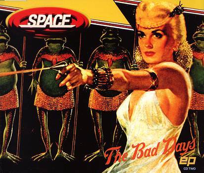 Album cover art for "Bad Day’s" by Space