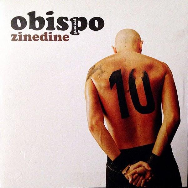 Album cover art for "Zinédine" by Pascal Obispo