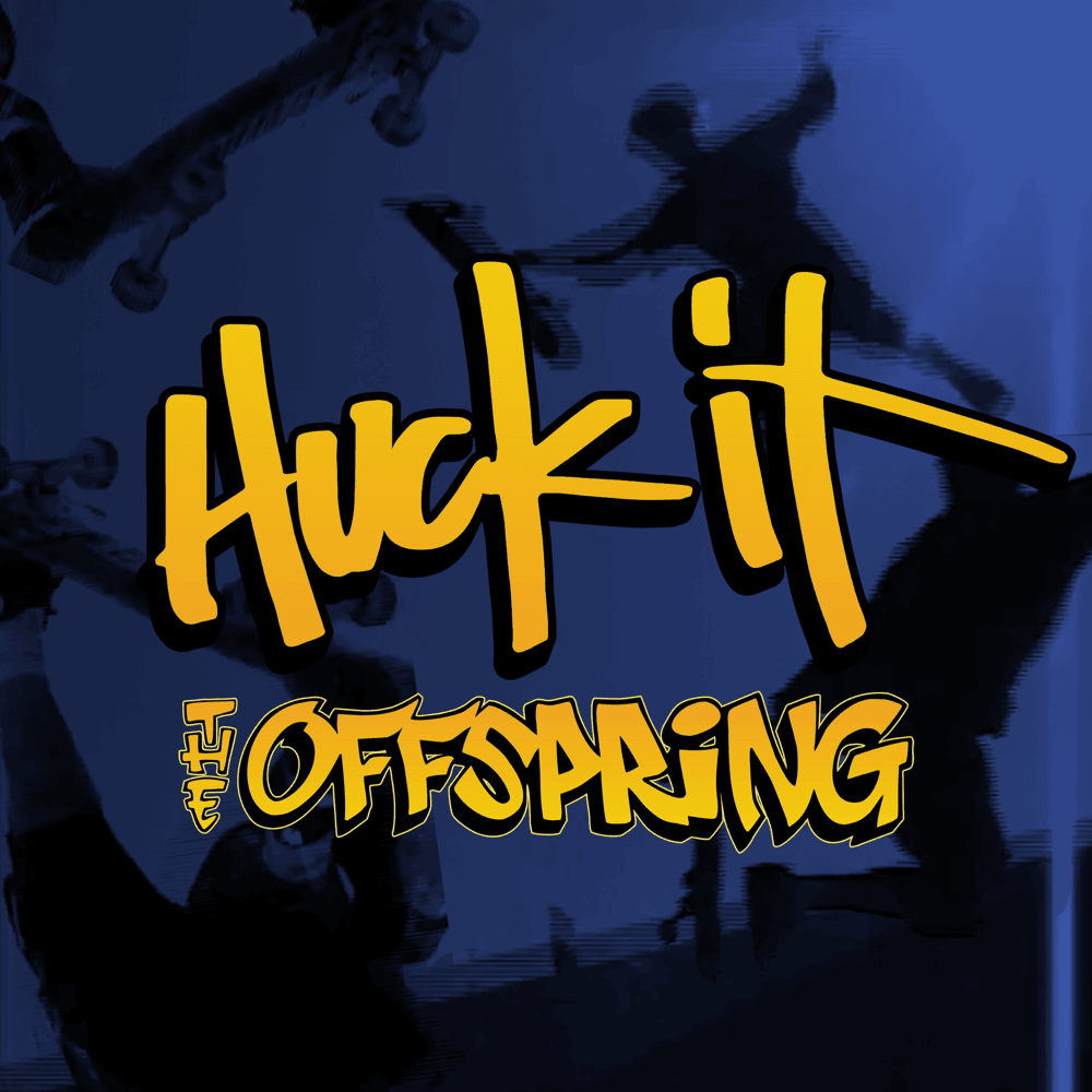 Album cover art for "Huck It" by The Offspring