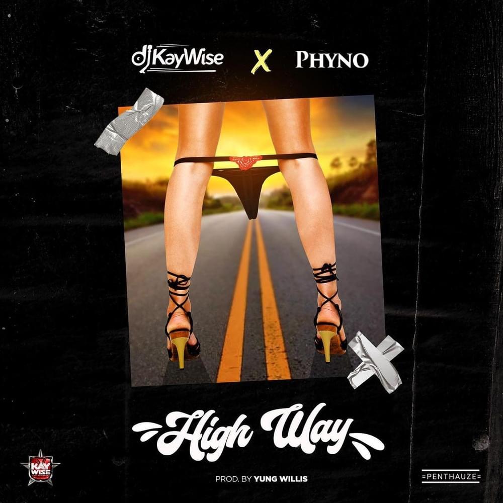 High Way by DJ Kaywise