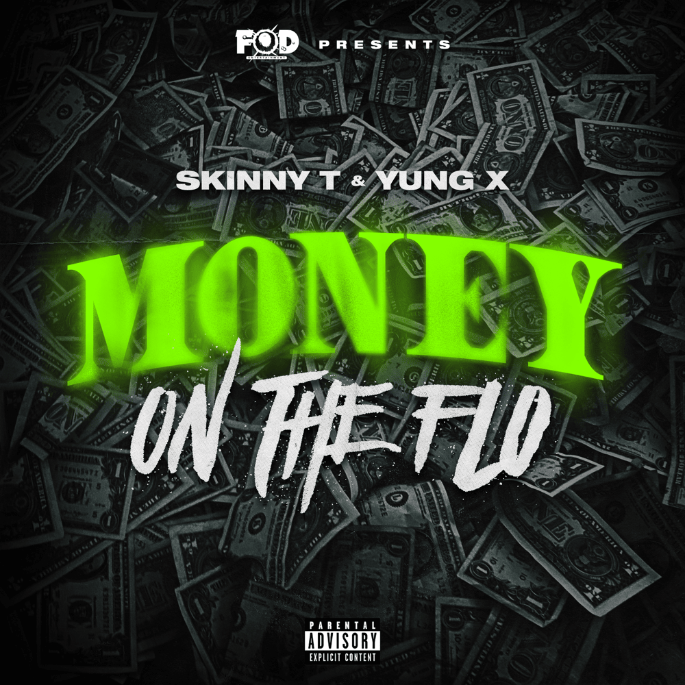 Album cover art for "Money on the Flo" by Skinny T